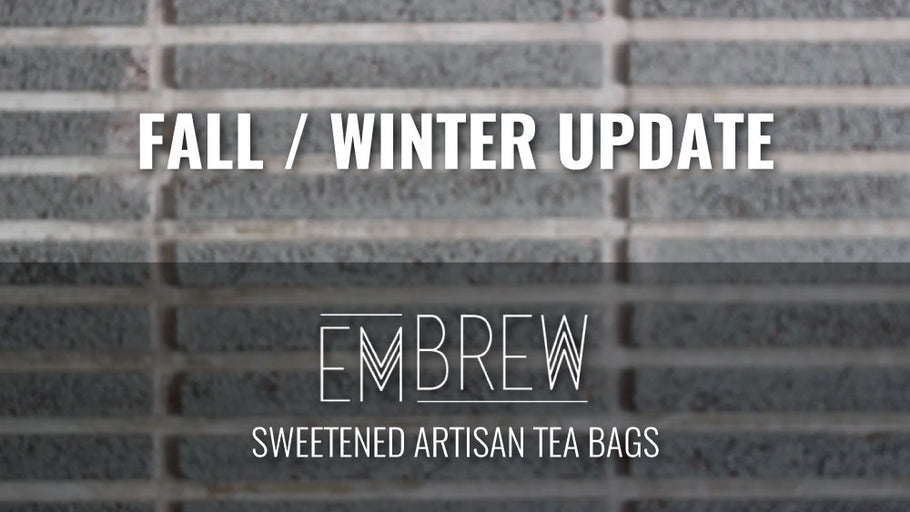 Tea Season Is In Full Swing and We Have Some Updates For You