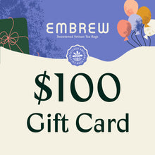 Load image into Gallery viewer, Embrew Tea Gift Card
